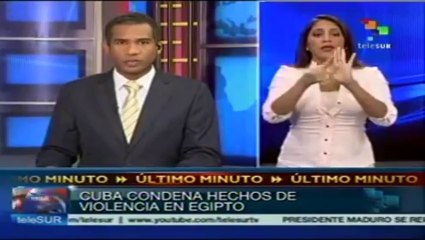 Cuba condena hechos de violencia en Egipto