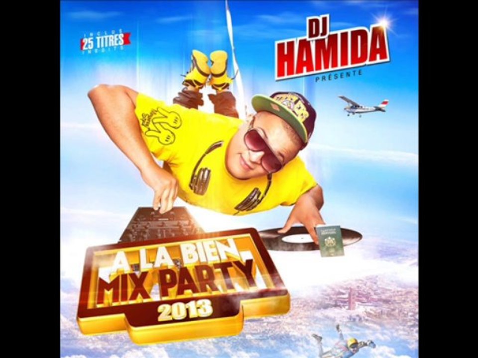 Dj Hamida - A La Bien Mix Party 2013