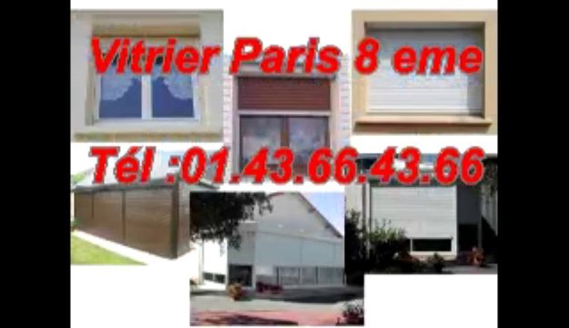 Vitrier Paris 8 eme Tél :01.43.66.43.66 Test 63