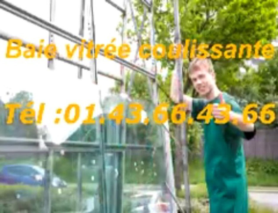 Baie vitrée coulissante Tél :01.43.66.43.66