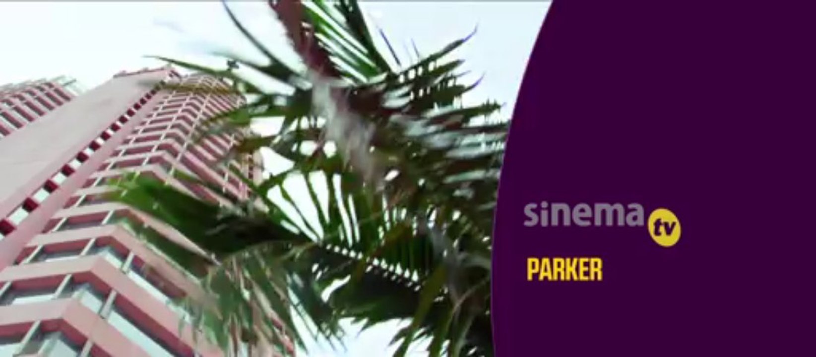 Parker SinemaTV'de!