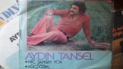 Aydın Tansel "Küçüğüm" 1978