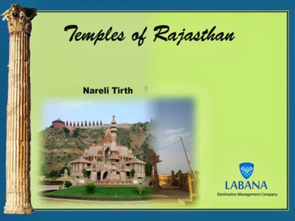 The famous temples of Rajasthan