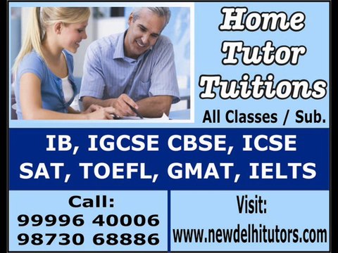 WANT TO FIND SEARCH GMAT SAT HOME TUTOR CALL 9999640006 IN DELHI GURGAON INDIA