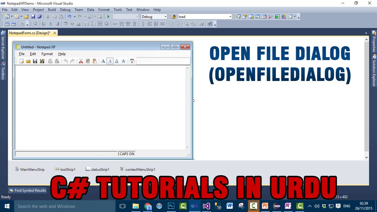 Part 2 - Create notepad using C# In Urdu (OpenFileDialog Example)