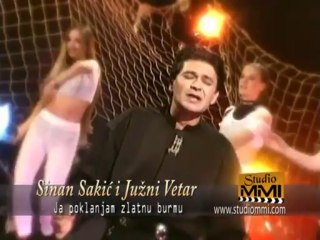 Sinan Sakic & Juzni Vetar - Ja poklanjam zlatnu burmu (Official Video)