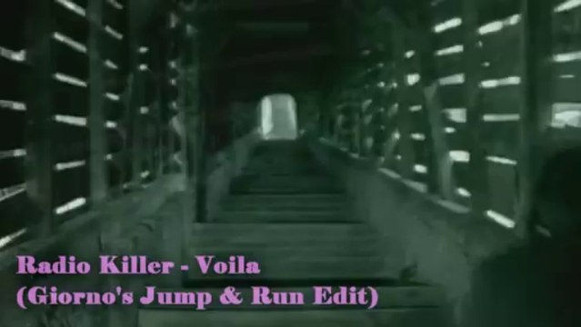 Radio Killer - Voila (Giorno's Jump & Run Edit)