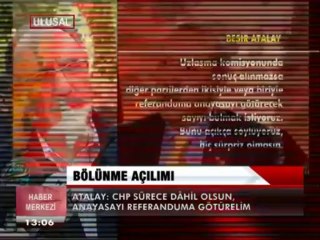 ATALAY'DAN KRİTİK AÇIKLAMALAR.