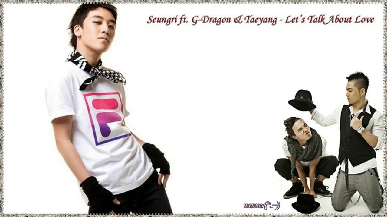 Seungri ft. G-Dragon & Taeyang - Let’s Talk About Love k-pop [german sub]