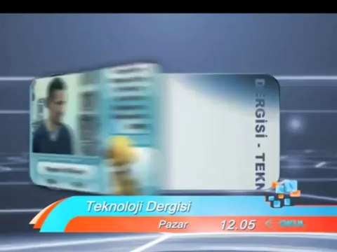 Teknoloji ve yaşam.... Teknoloji Dergisi 12.05'te sizlerle