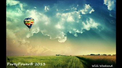 DJ PartyPower  Will Weekend (2013)