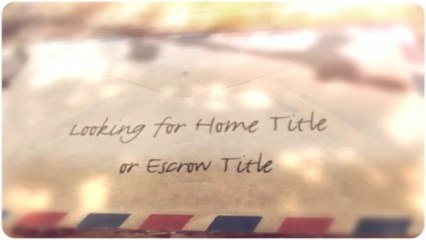 home title & escrow title