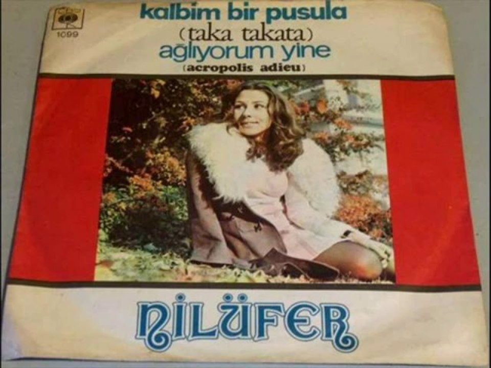 Nilüfer  Kalbim Bir  Pusula 1972 ( Orijinal  Taka Takata - Paco Paco )