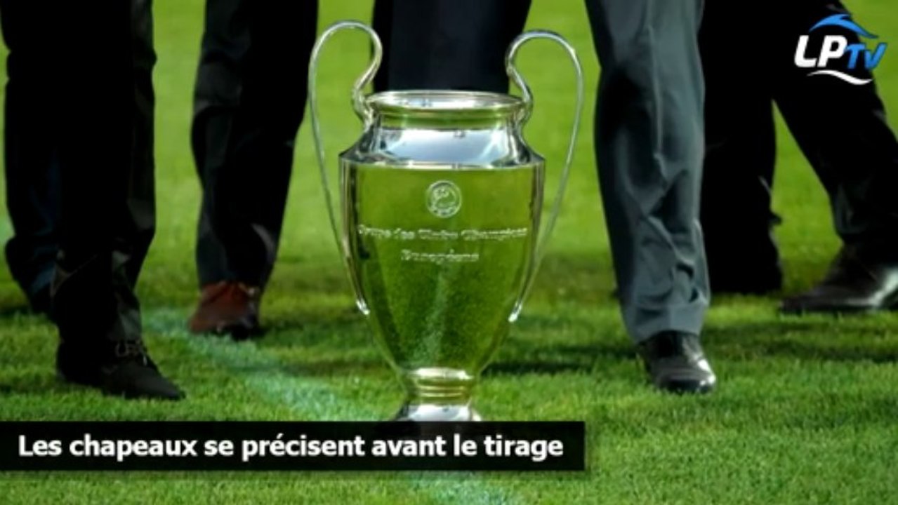 LdC : les chapeaux se précisent avant le tirage