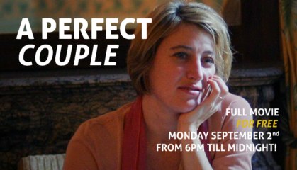 A PERFECT COUPLE Trailer Full Movie / for Free Monday September  2nd  from 6pm till midnight!