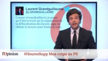 #tweetclash : #HeuresSupp Mea culpa au PS