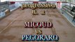 Progressivi - Ziraldo (47/48) Vs Chirat (40/46) e Pegoraro (37/50) Vs Micoud (46/47)