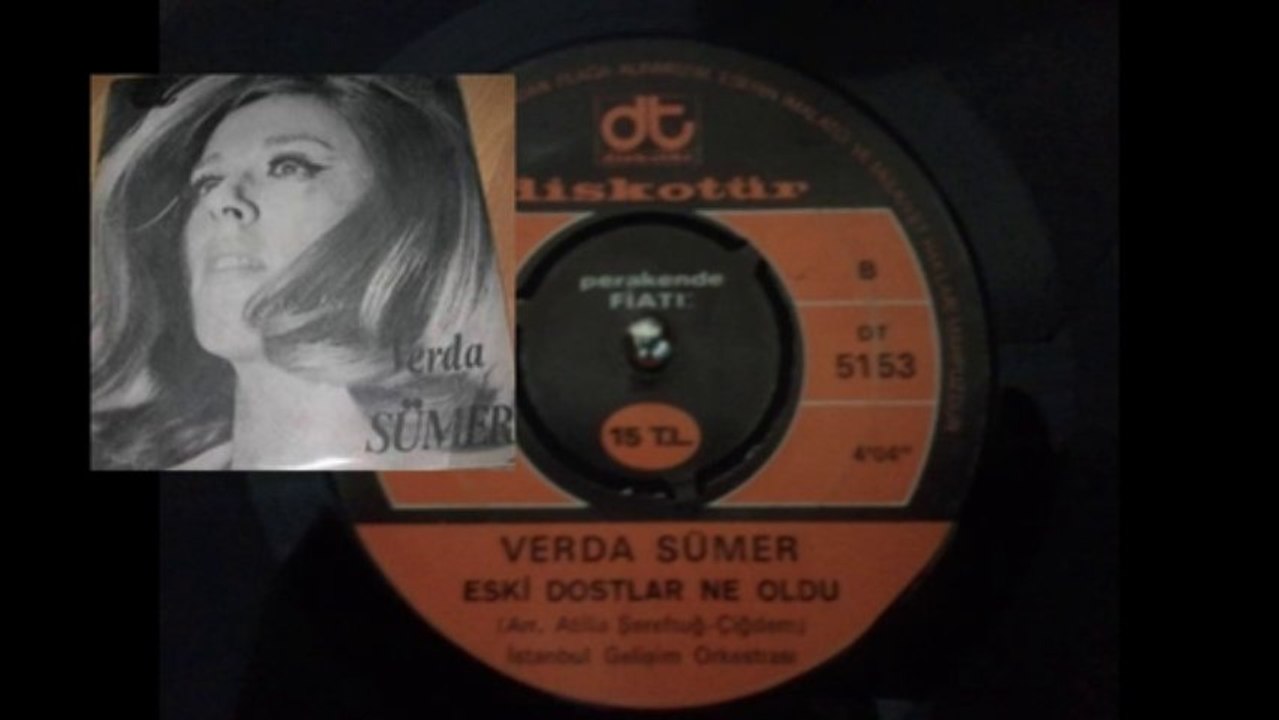 Verda Sümer Eski Dostlar Ne Oldu 1974 ( İstanbul Gelişim Orkestrası )