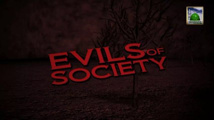 Islamic Program - Evils Of Society Ep 08 - Lost Opportunities