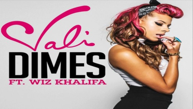 [ DOWNLOAD MP3 ] Vali - Dimes (feat. Wiz Khalifa) [ iTunesRip ]