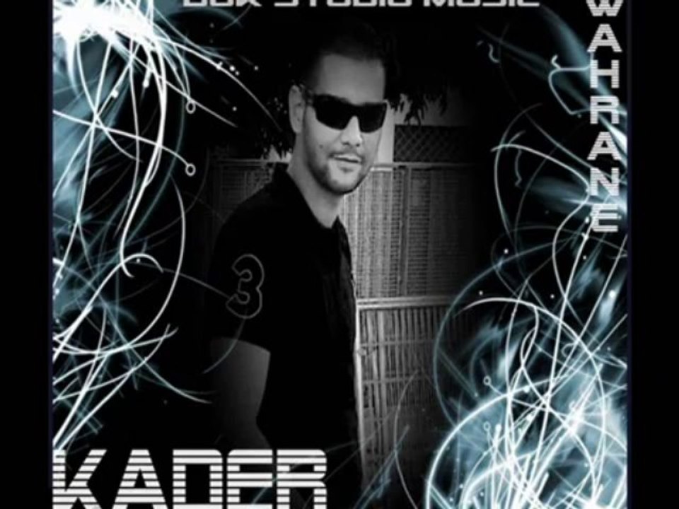 CHEB KADER BORDEAUX "he zumba he" by DJ BOSS 2012
