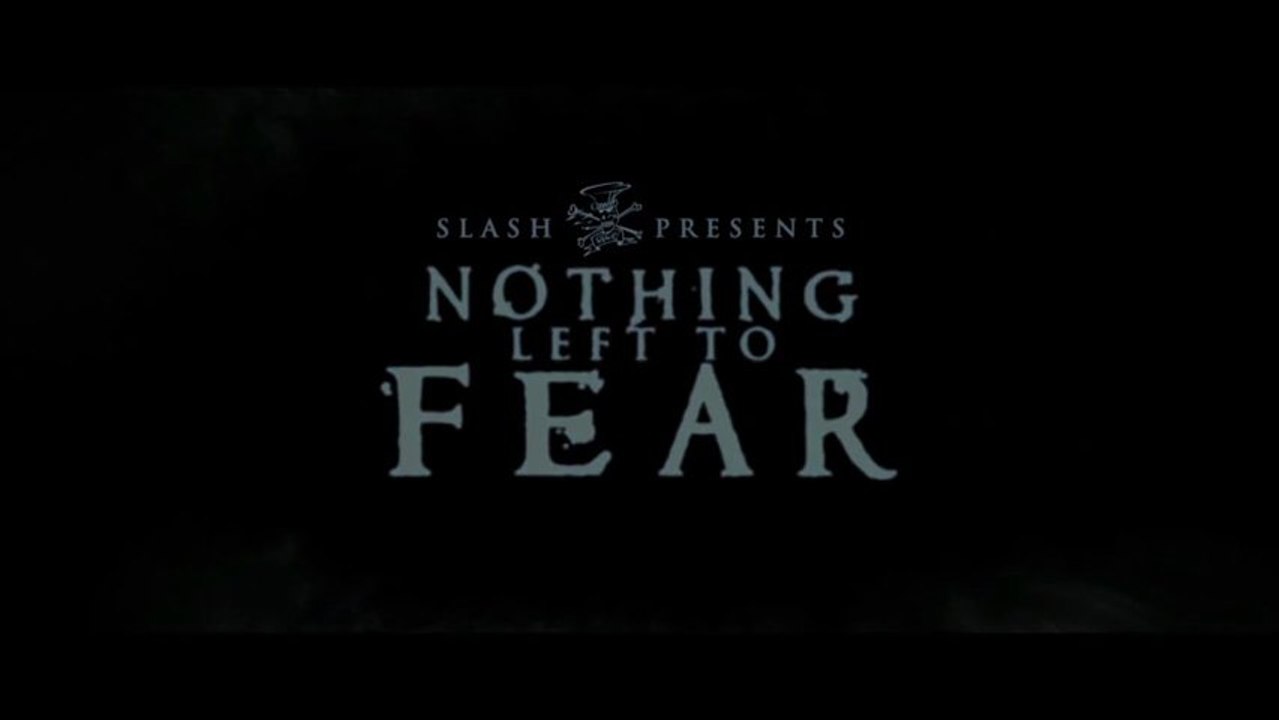 Nothing Left to Fear trailer
