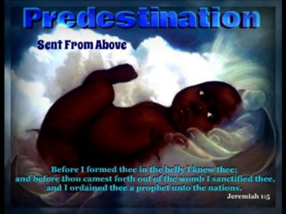 1 PREDESTINATION  SENT FROM ABOVE