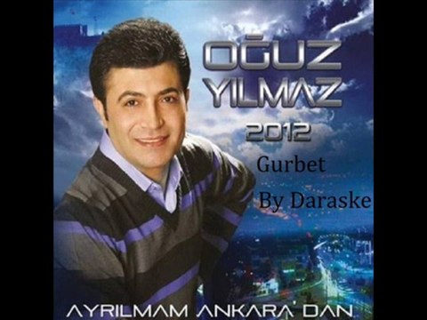 Oğuz Yılmaz Gurbet By Daraske