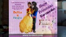 Princesas Ensueño Show La Bella & La Bestia Kashery, para fiestas y eventos