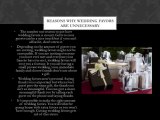 Wedding Favors; Do Brides Have to Provide Them?