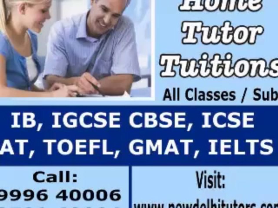 IGCSE IB CBSE ICSE MATHS PHYSICS HOME TUTOR TUITION TEACHER COACHING IN DELHI GURGAON INDIA FOR CLASS XI XII CALL 9999640006