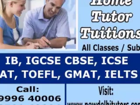 IGCSE IB CBSE ICSE MATHS PHYSICS HOME TUTOR TUITION TEACHER COACHING IN DELHI GURGAON INDIA FOR CLASS XI XII CALL 9999640006