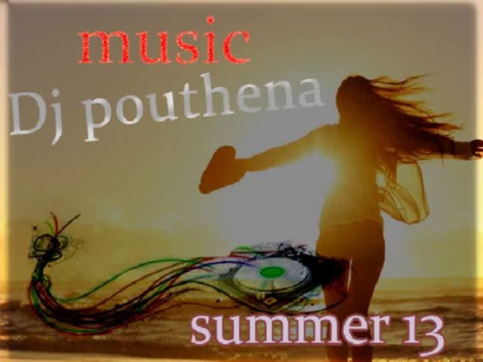 Dj pouthena greek summer mix