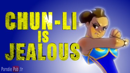 Chun-Li est Jalouse