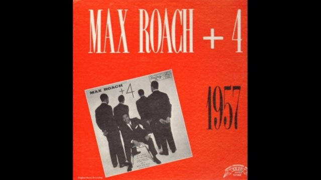Max Roach - It Don't Mean a Thing (If It Ain't Got That Swing)
