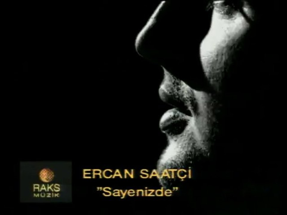 Sayenizde (Ercan Saatçi)