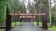 Polski Cmentarz Wojenny w Miednoje , Rosja, 21 lipiec 2013 r