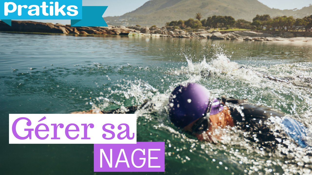 Comment gérer la natation ?