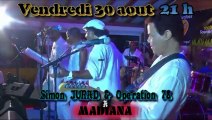 Simon jurad et Opération 78 vendredi 30 aout 2013 live Madiana Martinique