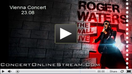 Roger Waters Vienna Live Stream 23.08 Concert