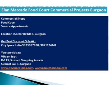 //++9873687898+++// Elan Mercado commercial projects***fOOD cOURT+RETAIL