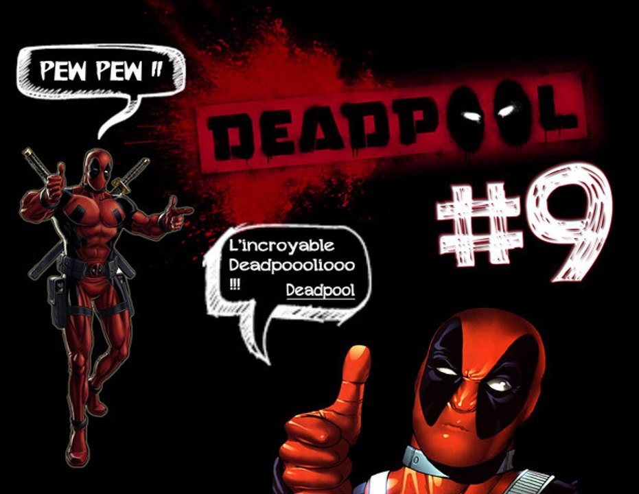 [Deadpool] #9 Les 3 Statuettes