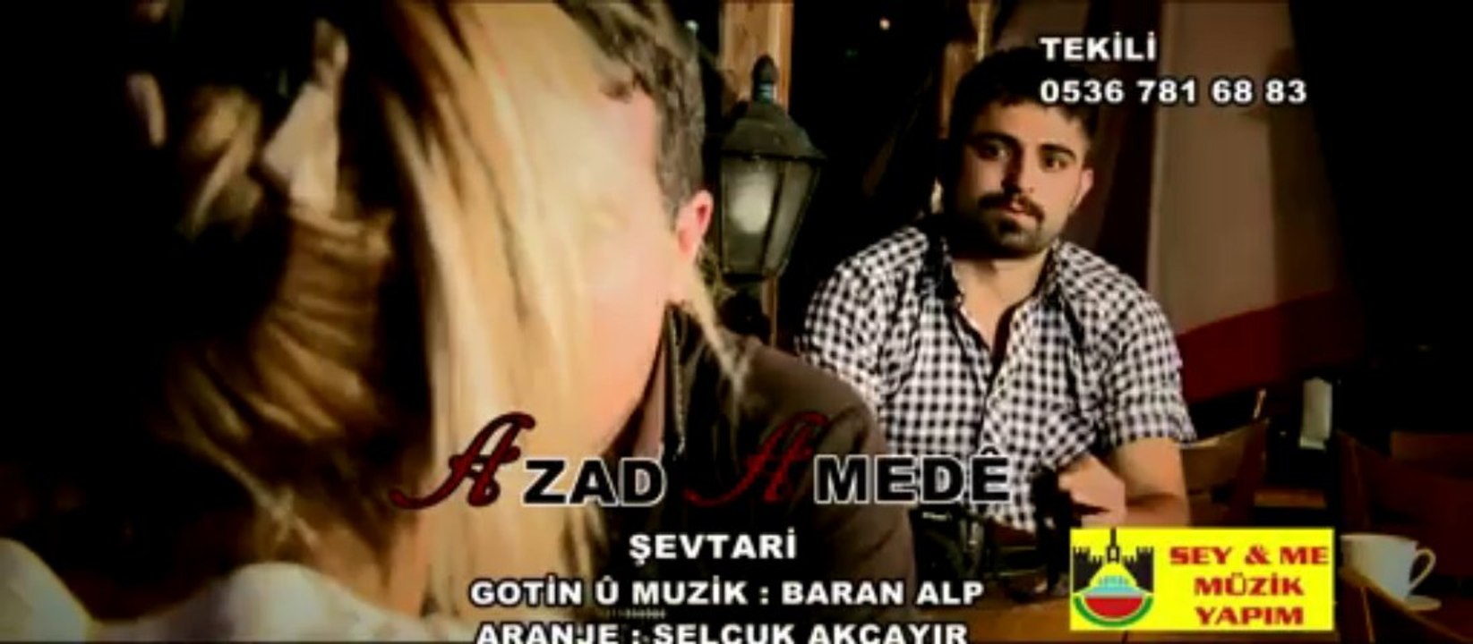 Azad Amedê - Şev Tari - (2013)