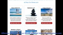 Stress Relief - at StopOurStress.com We Educate You About Stress Relief