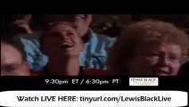 [TONIGHT] Lewis Black: Old Yeller, Live At Borgata  Live Stream Hq Watch Online Live
