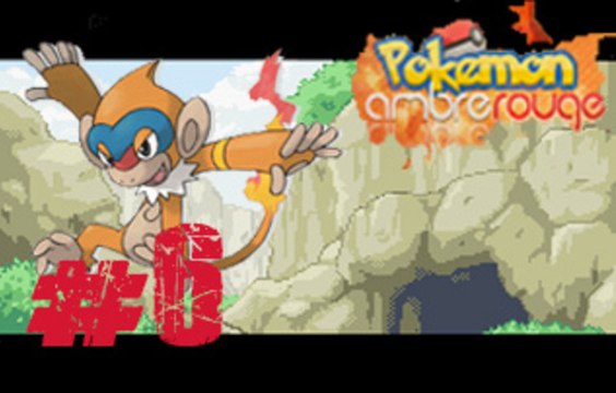 Pokémon Ambre Rouge Ep.6 - La victoire de feu [Fr]