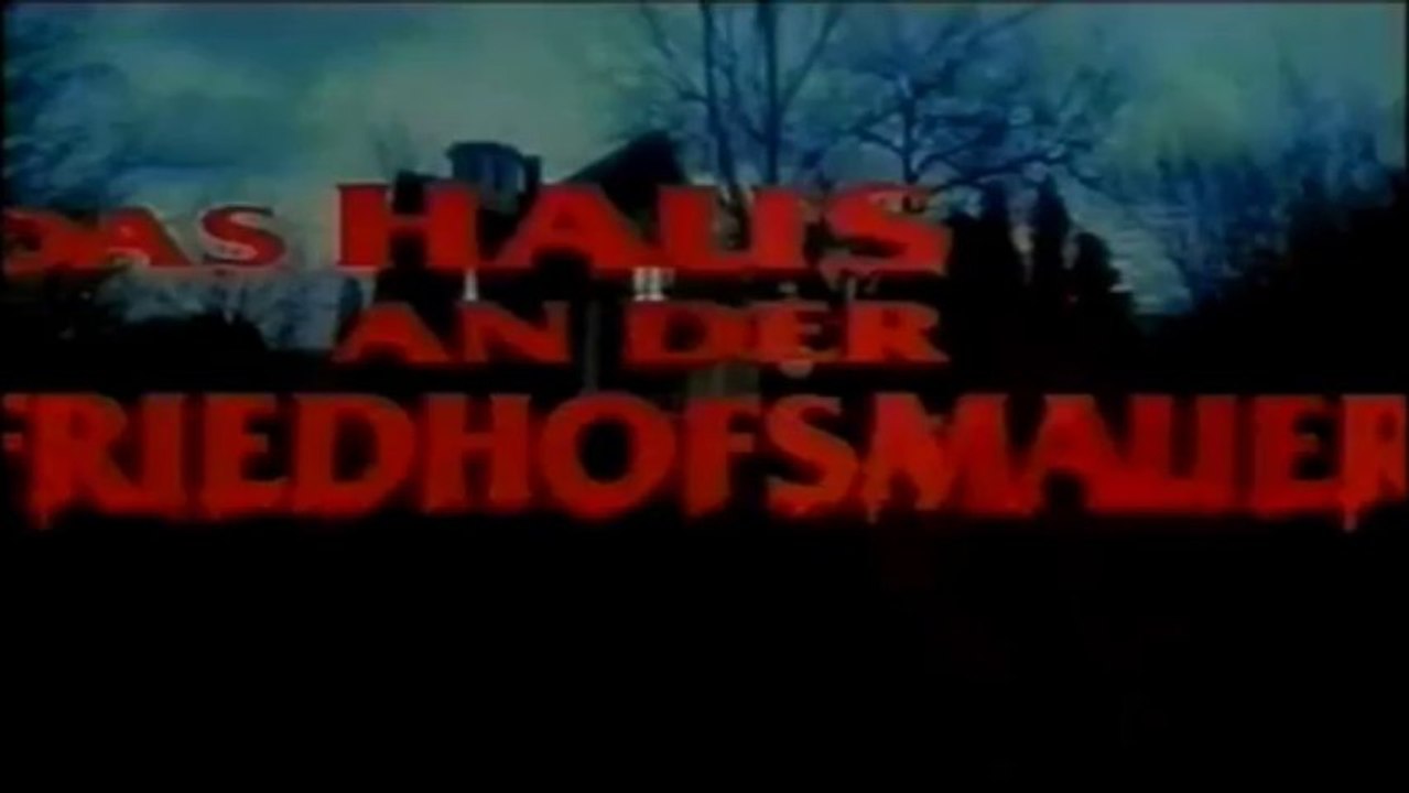 Das Haus an der Friedhofsmauer - Trailer - (deutsch)