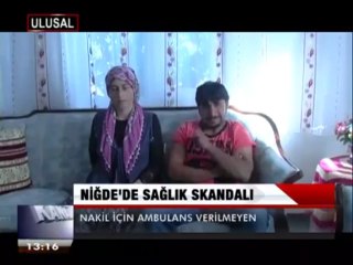 NİĞDE'DE SAĞLIK SKANDALI