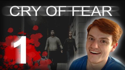 Cry Of Fear - Part 1 - Let the JUMP SCARES Begin ;_;