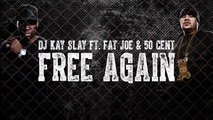 kay slay ft fat joe ft 50 cent